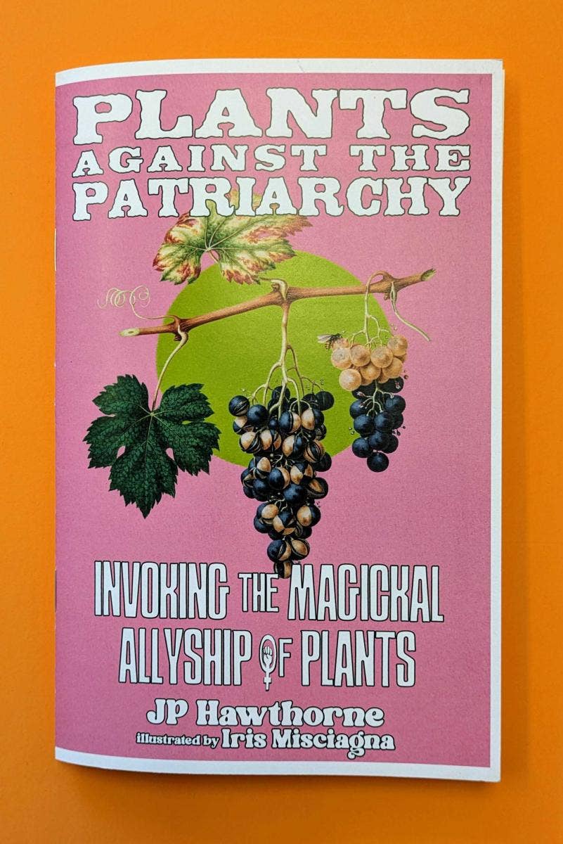 Plants Against the Patriarchy (Zine)